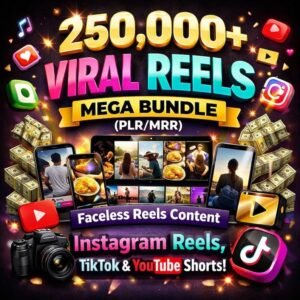 250,000+ Viral Reels Mega Bundle (PLR/MRR) | Faceless Reels Content | Instagram Reels, TikTok & YouTube Shorts