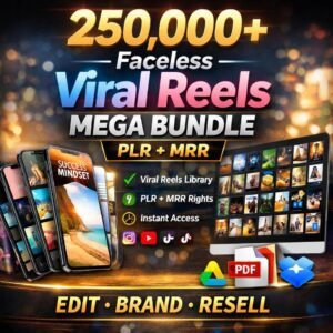 250,000+ Viral Reels Mega Bundle (PLR/MRR)
